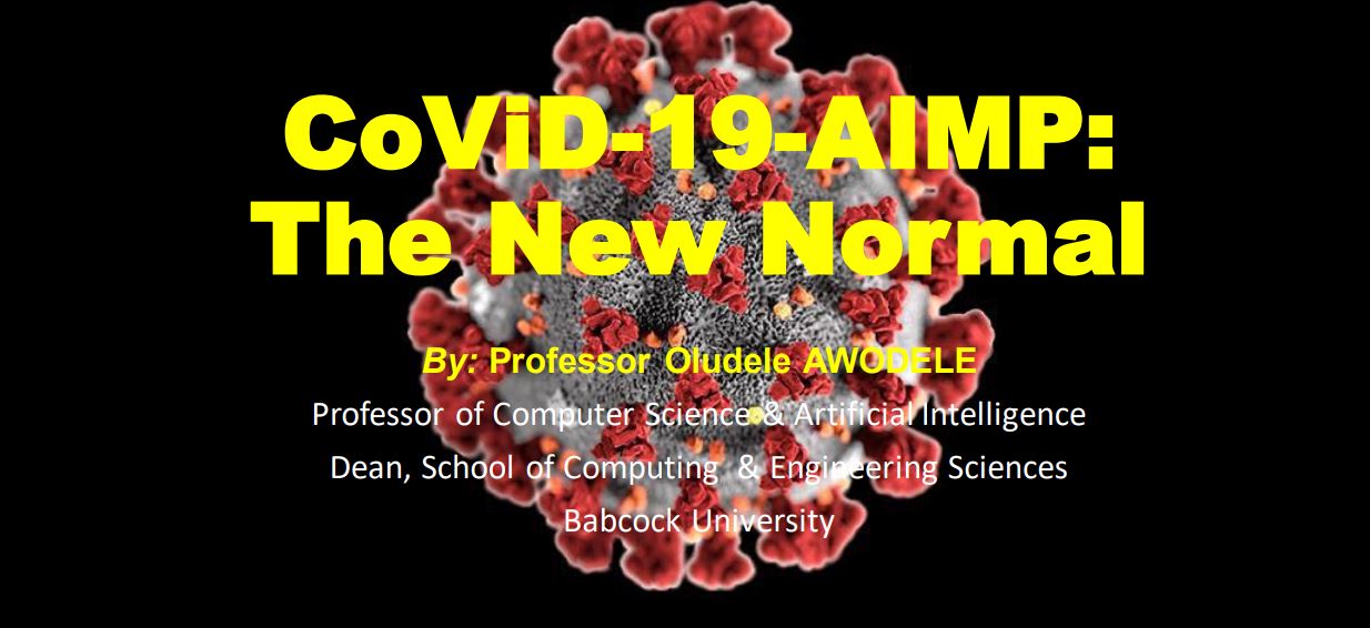 CoViD-19-AIMP: The New Normal